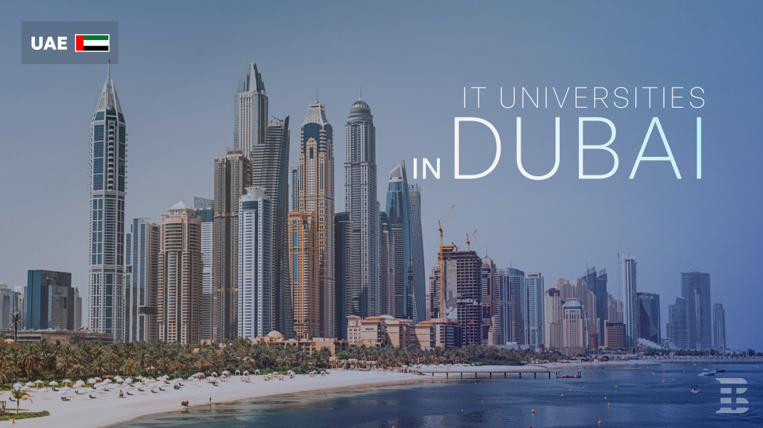 IT Universities in Dubai Worth Considering