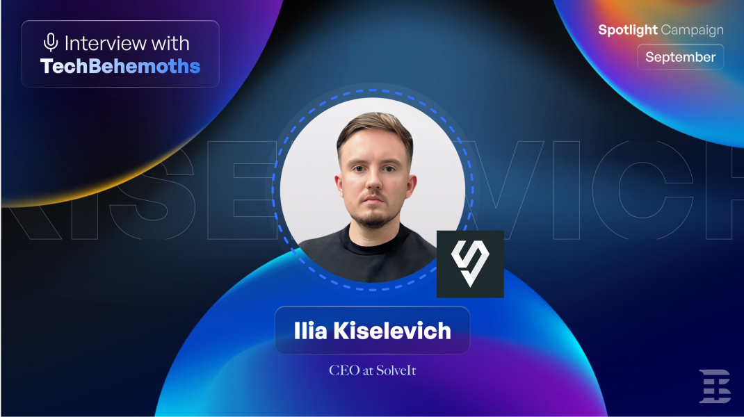 A Conversation With Ilia Kiselevich, CEO at SolveIt