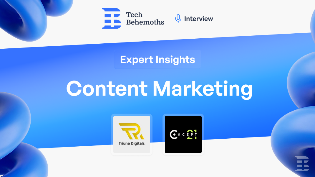 TechBehemoths Content Marketing Expert Insights 2026