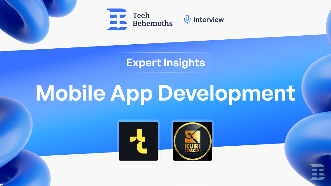 TechBehemoths Mobile App Development Expert Insights 2026
