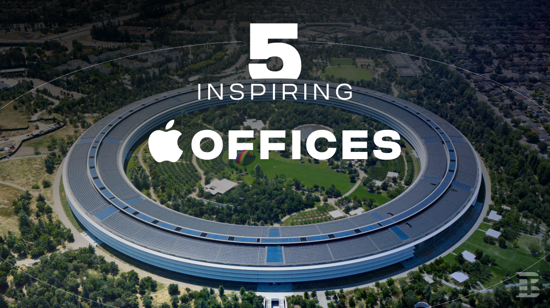 5 Inspiring Apple Offices Around the World