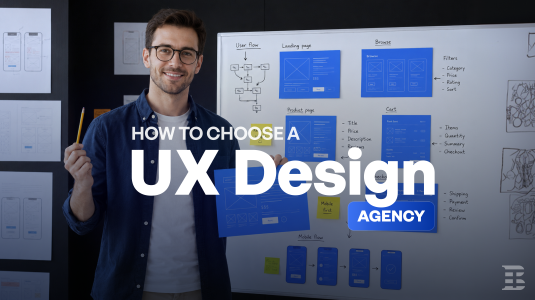 How to Choose a UX Design Agency. 6 Red Flags You Should Know First.