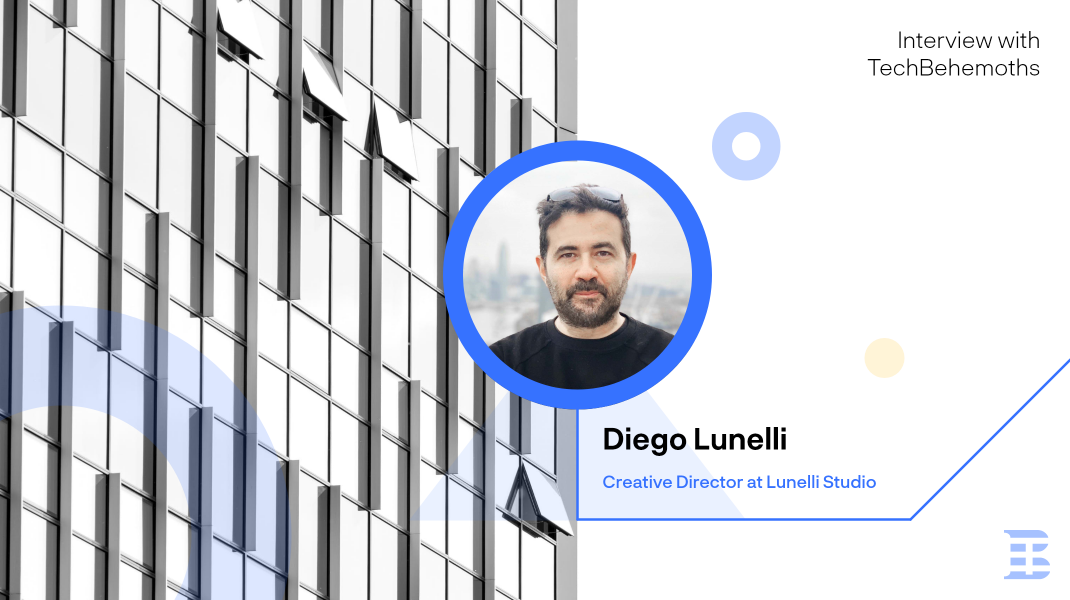 Interview with Diego Lunelli - Creative Director at Lunelli Studio