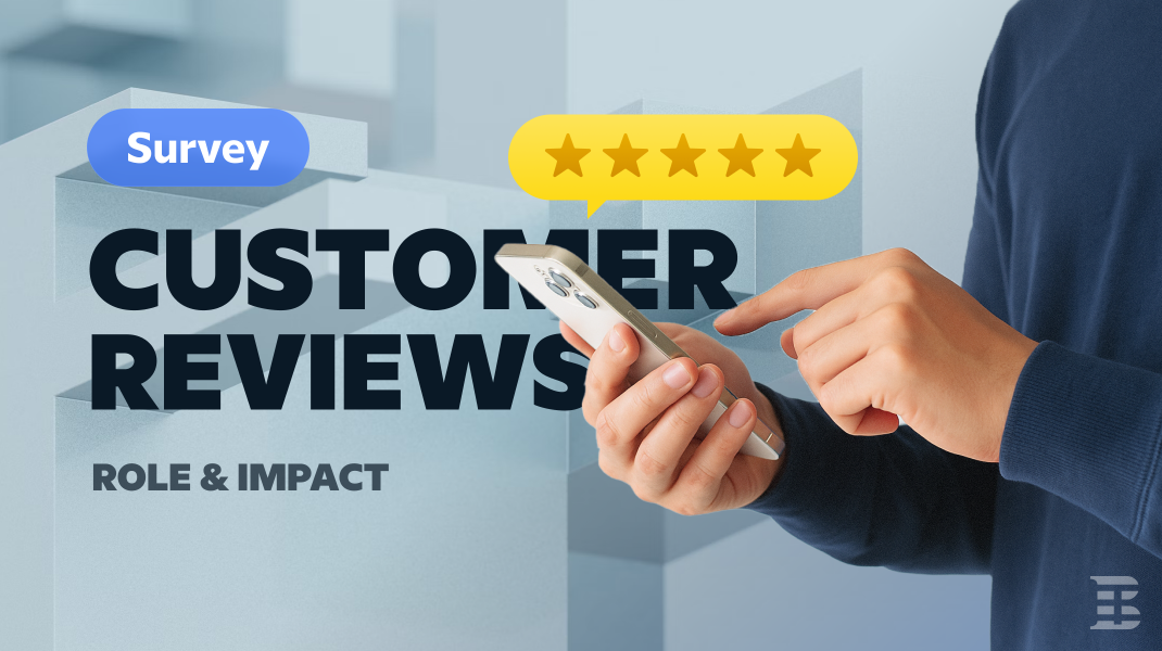 The Role and Impact of Customer Reviews on IT Firms in 2025: Survey Insights