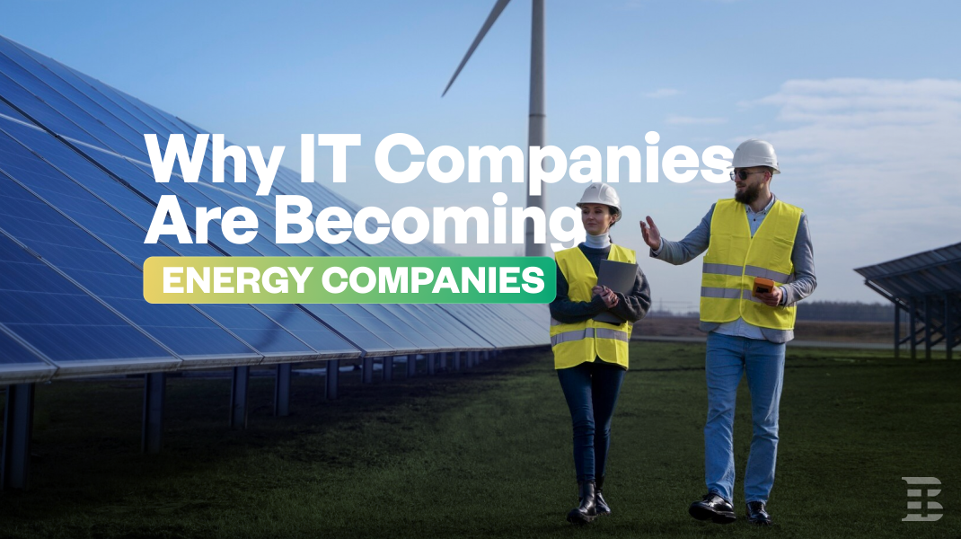 Why IT Companies Are Becoming Energy Companies (in the AI Era)