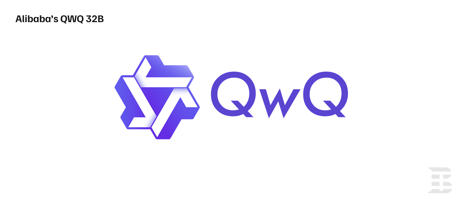 Alibaba’s QWQ 32B.png