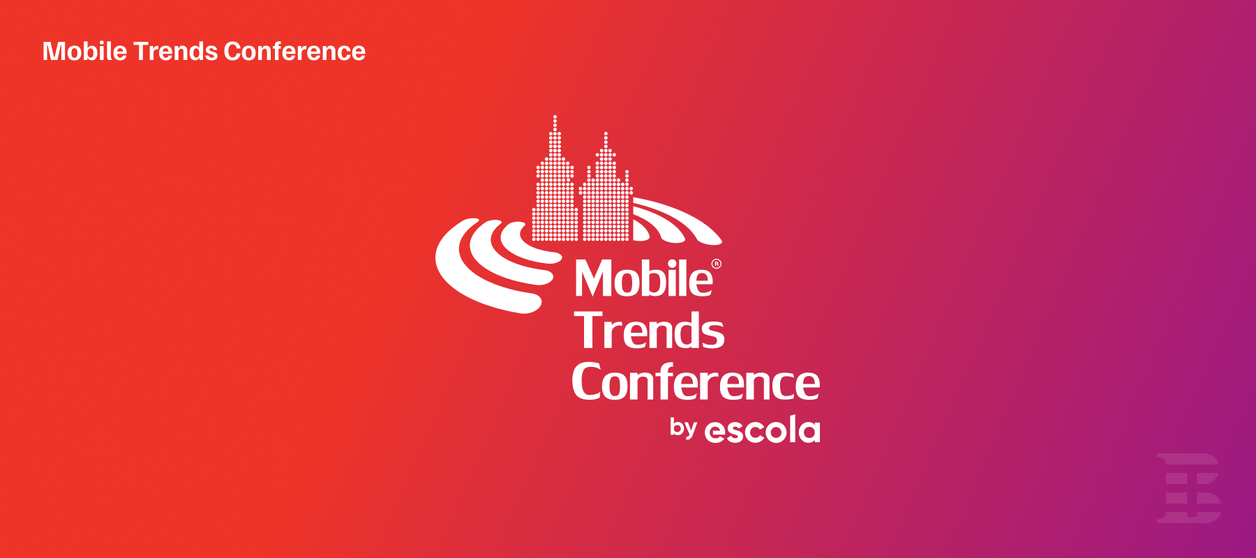 Mobile Trends Conference.png