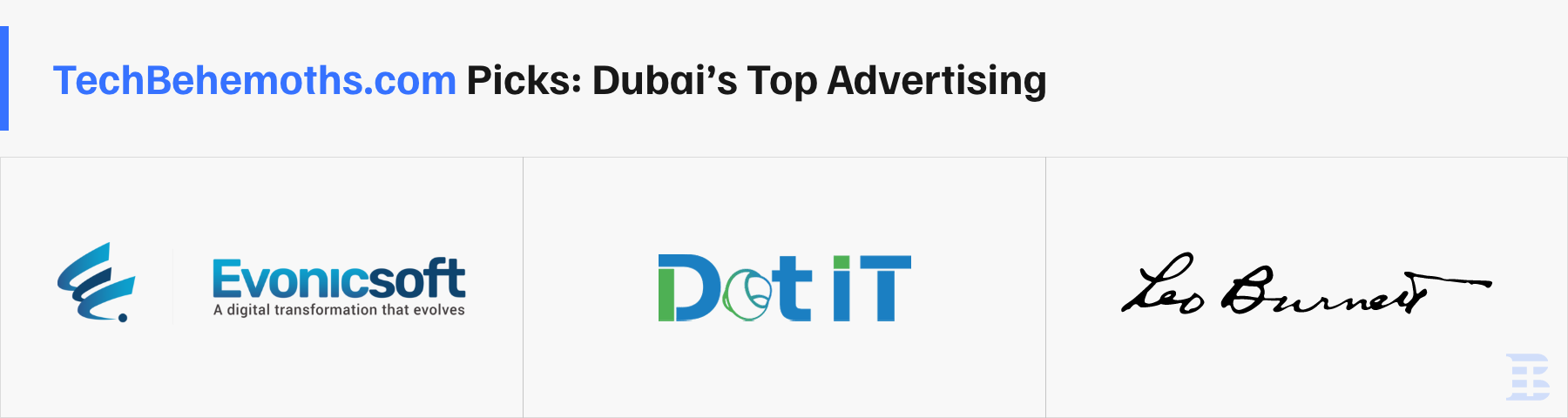 Tecbehemoths picked a list of top advertising agencies in dubai