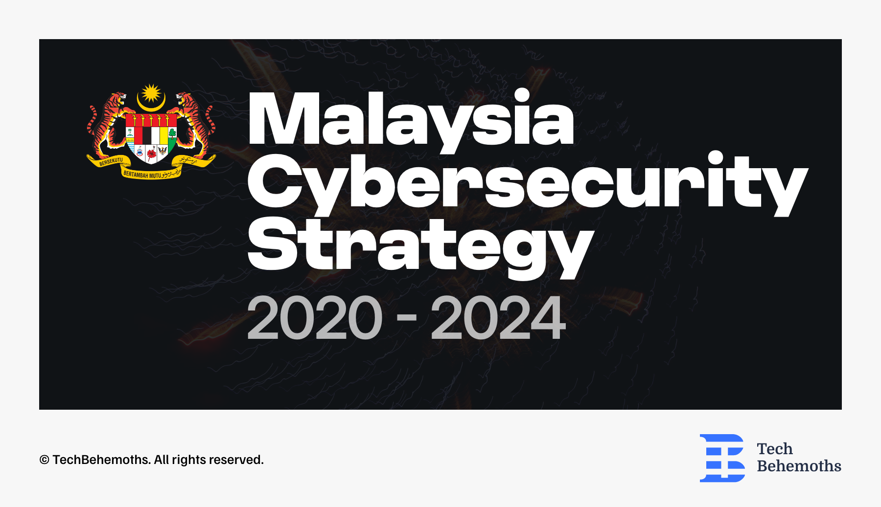 malaysia-cybersecurity-strategy-2020-2024