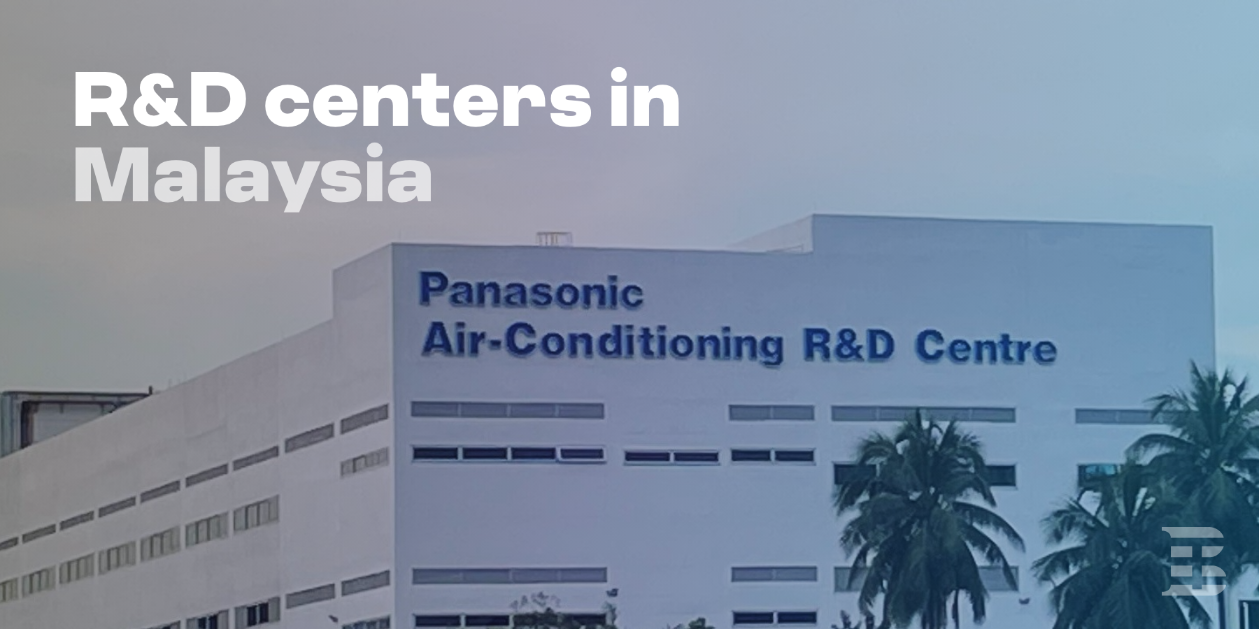 r-d-centers-in-malaysia